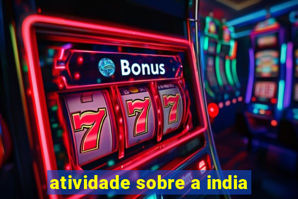 atividade sobre a india